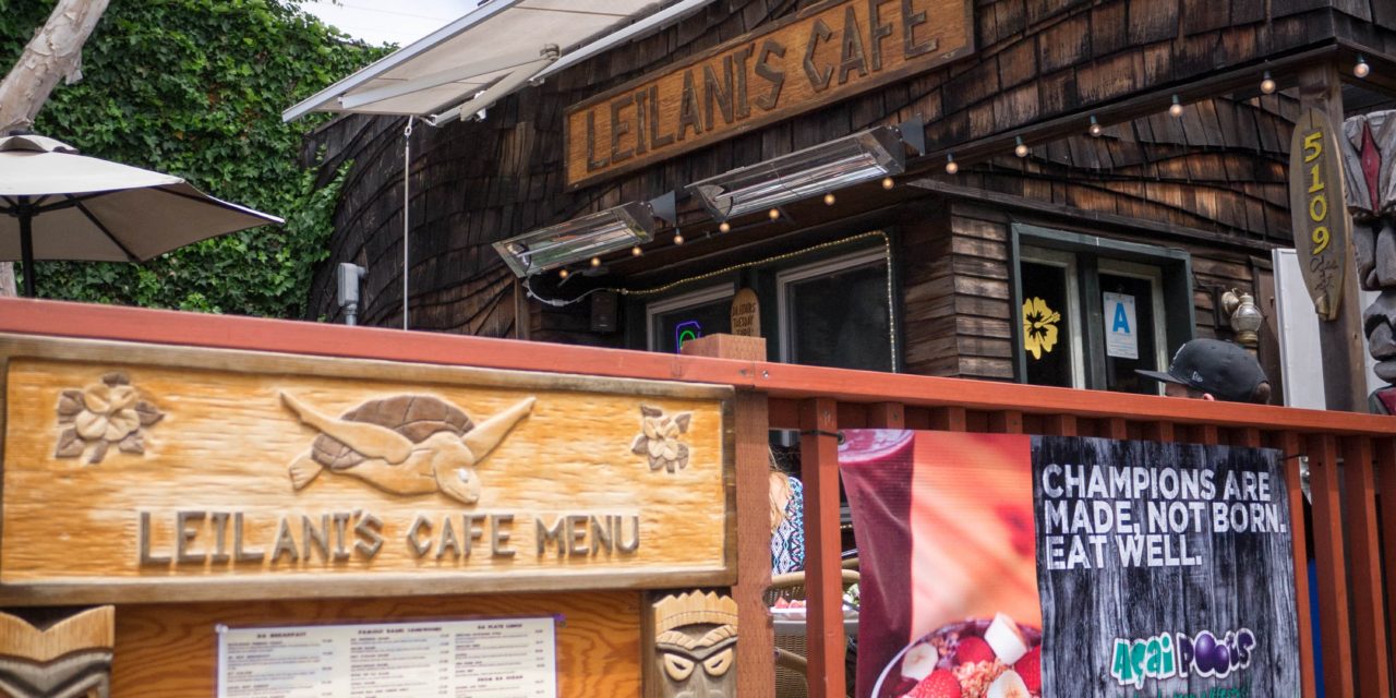 Leilani’s Cafe in Pacific Beach